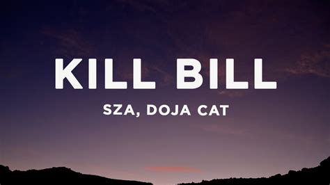 Sza Kill Bill Lyrics Ft Doja Cat Youtube