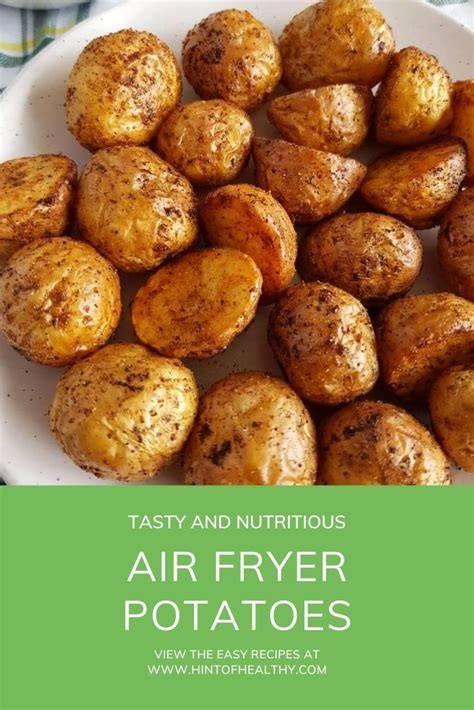 Easy Crispy Air Fryer Potatoes Hint Of Healthy How To Cook Potatoes Potatoes Creamer