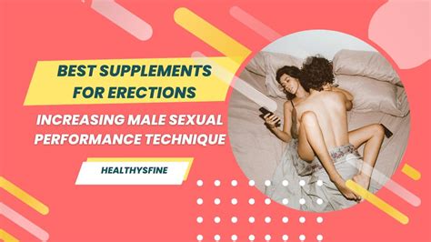 Best Supplements For Erections What To Drink To Last Longer In Bed