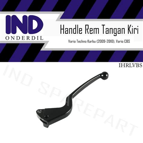 Jual Handle Handel Rem Tangan Kiri Vario CBS Vario 125 Led CBS