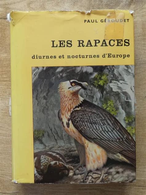 LES RAPACES DIURNES et nocturnes d Europe de Paul Géroudet Hainard