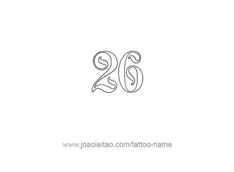 Twenty Six-26 Number Tattoo Designs - Tattoos with Names | Tatouage