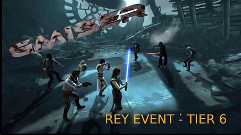 Swgoh Rey Event Tier Youtube