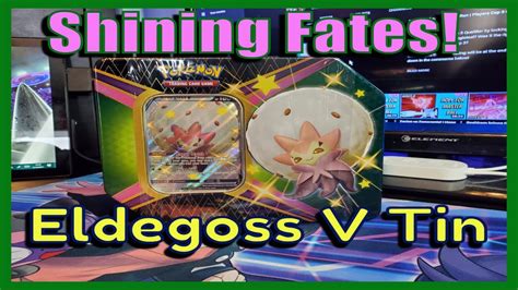 Shining Fates Eldegoss V Tin Pack Opening Pok Mon Sword And Shield