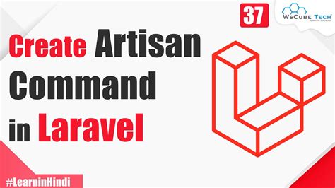 Create Custom Artisan Command In Laravel Laravel Complete Tutorial