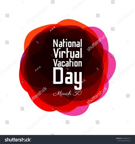 9 National virtual vacation day Images, Stock Photos & Vectors