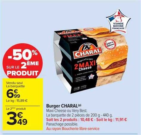 Promo Burger Charal Chez Carrefour Market