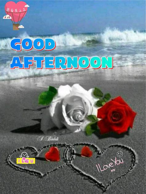 Romantic Good Afternoon My Love Images Annighoul