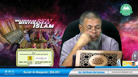 23 Aug 2021 Ii Tadabbur Surah Al Baqarah Ayat 250 252 Ustaz Abd