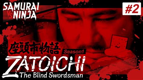 Zatoichi The Blind Swordsman Season Full Episode Samurai Vs