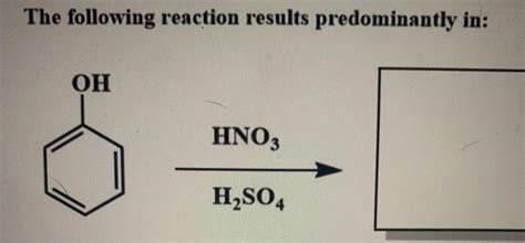 Solved The Following Reaction Results Predominantly In Oh Chegg