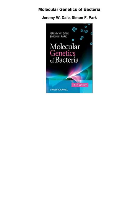 Molecular genetics of bacteria pdf by Hoa Chatterton - Issuu