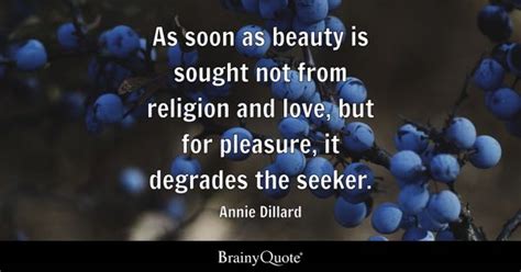 Annie Dillard Quotes - BrainyQuote