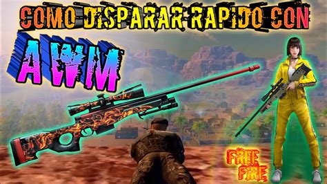 Como Disparar Rapido Con Awm Kart Y M B En Free Fire Prox