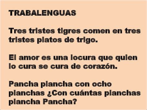 Trabalenguas Tres Tristes Tigres Comen En Tres Tristes Platos De Trigo