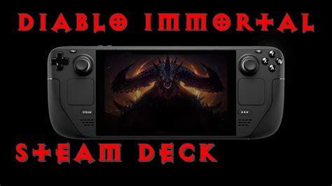 Diablo Immortal Works On Steam Deck Plus A Fix For Battle Net Being