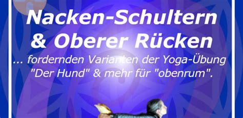 Yoga Anleitung für Nacken Schultern und oberen Rücken