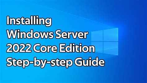 How To Install Windows Server Core Step By Step Guide Youtube