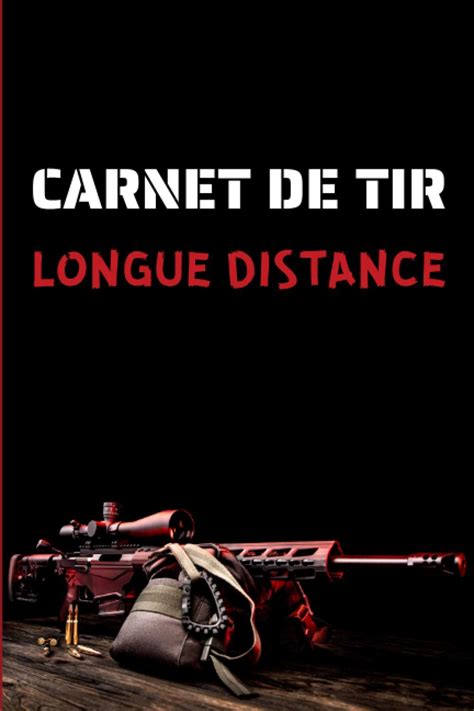 Buy Carnet Tir Longue Distance Journal De Suivi D Entrainement Noter