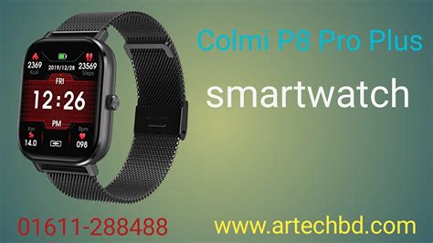 Colmi P Pro Plus Smartwatch Bd Ar Tech Bd Bangla Review