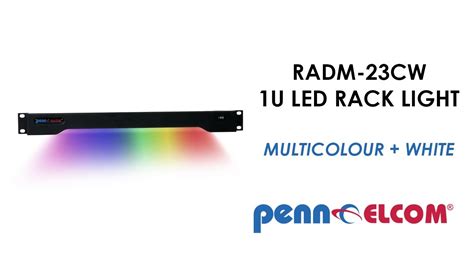 1U LED Multicolour White Rack Light RADM 23CW Penn Elcom YouTube