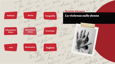 Violenza Sulle Donne Tesina By Matilde Silvestri On Prezi