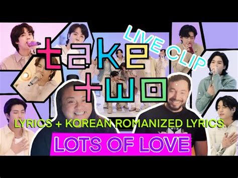 Bts Take Two Live Clip Reaction Lyrics Korean Romanized Lyrics W