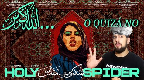 Review Crítica Holy Spider Araña Sagrada 2022 YouTube