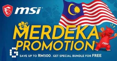 Msi Merdeka Promotion Is Here Gamerbraves