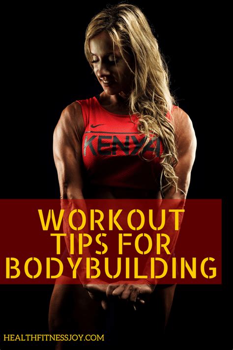 Workout Tips For Bodybuilding – HealthFitnessJoy