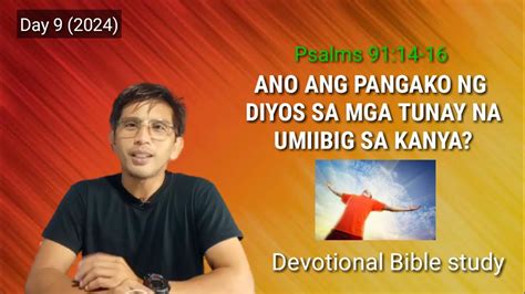 Ano Ang Pangako Ng Diyos Sa Mga Tunay Na Umiibig Sa Kanya Psalms 91 14 16 Devotion Youtube