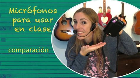 Micrófono para dar clases en el AULA COMPARO LOS DOS QUE USE YouTube