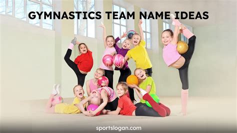 300 Gymnastics Team Name Idea & Cool Gymnastics Team Names