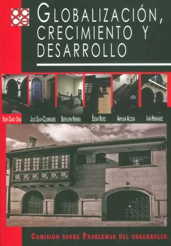 Globalización Crecimiento Y Desarrollo De Vários Autores Editorial