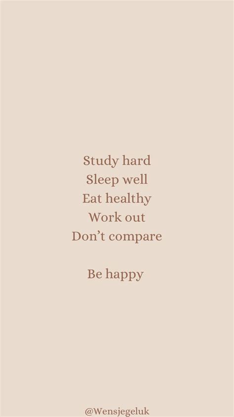 Quote Study Hard Sleep Well Eat Healthy Work Out Dont Compare