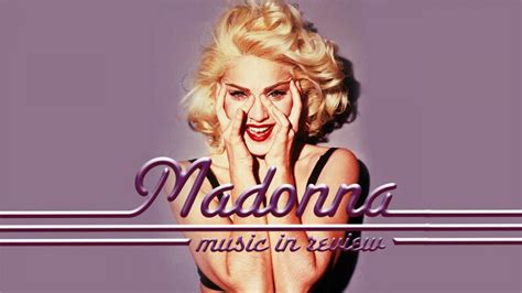 MADONNA: Music In Review | Shoreline Entertainment