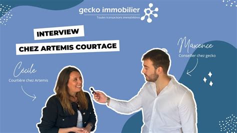 Gecko Interviews Cécile courtière chez Artemis Courtage YouTube