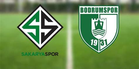 Sakaryaspor Bodrumspor maçı hangi kanalda ne zaman saat kaçta Son