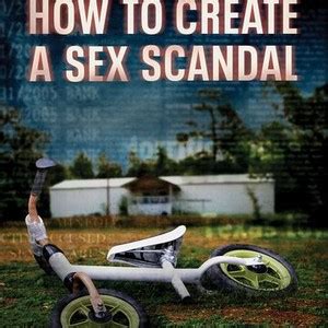 How To Create A Sex Scandal Rotten Tomatoes