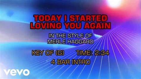 Merle Haggard - Today I Started Loving You Again (Karaoke) - YouTube ...