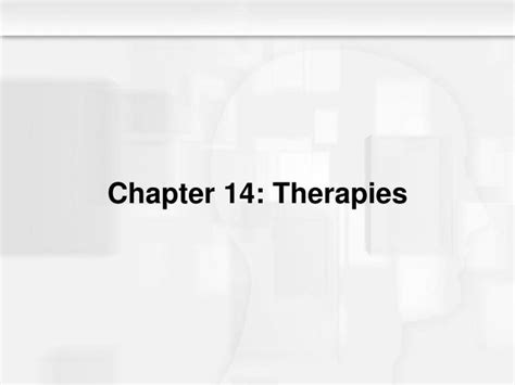 Ppt Chapter 14 Therapies Powerpoint Presentation Free Download Id