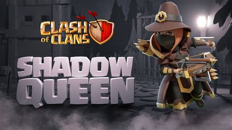 Shadow Queen Clash Of Clans Season Challenges YouTube