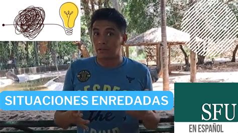 Situaciones Enredadas Terapia Breve Centrada En Soluciones Youtube