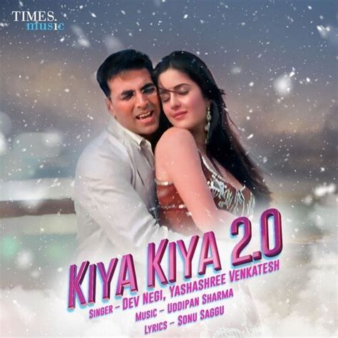 Kiya Kiya 2.0 Songs Download - Free Online Songs @ JioSaavn