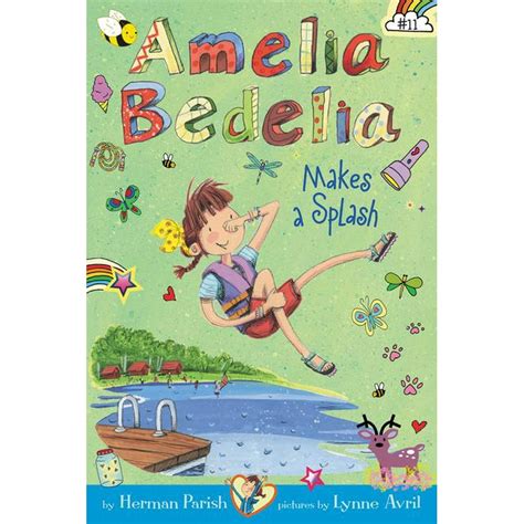 Amelia Bedelia: Amelia Bedelia Chapter Book #11: Amelia Bedelia Makes a ...