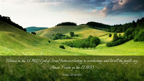 Psalms 106 48 KJV Desktop Wallpaper Blessed Be The LORD God Of Israel