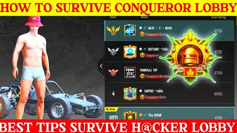 How To Survive Hacker Conqueror Lobby Best Tricks Conqueror Push