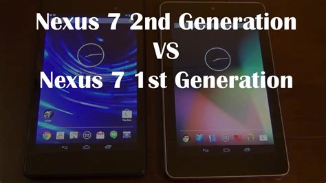 New Nexus 7 2 Vs Old Nexus 7 Speed Test 1st Generation Vs 2nd