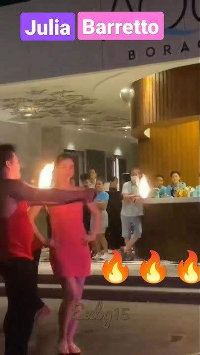 Julia Barretto Super Enjoy Ang Fire🔥dance Sa Boracay ️ Shorts