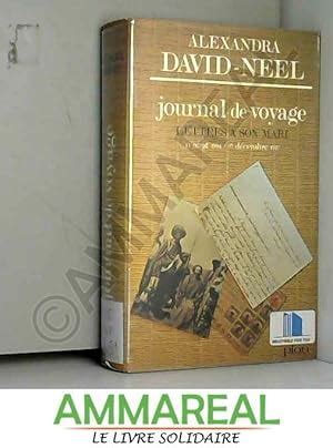 Journal De Voyage De Alexandra David Neel AbeBooks